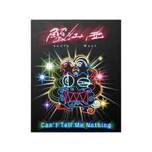 Load image into Gallery viewer, Can't Tell Me Nothing Mixtape Poster